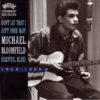 Mike Bloomfield – Don't Say That I Ain't Your Man! Essential Blues 1964-1969   cd usado