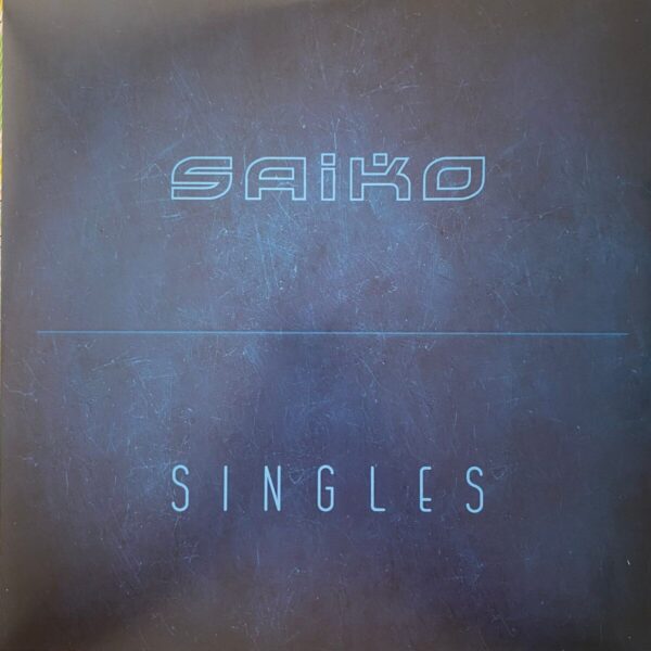 Saiko – Singles   vinilo nuevo