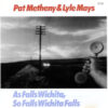 Pat Metheny & Lyle Mays – As Falls Wichita, So Falls Wichita Falls   cd usado