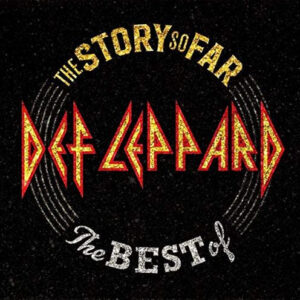 Def Leppard – The Story So Far: The Best Of  vinilo doble nuevo