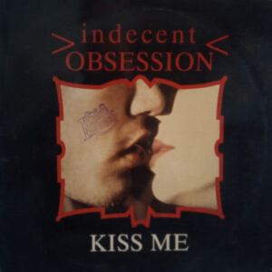 Indecent Obsession – Kiss Me  maxi single usado