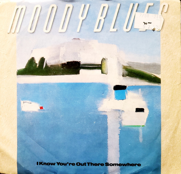 The Moody Blues – I Know You're Out There Somewhere   vinilo single 7″ usado