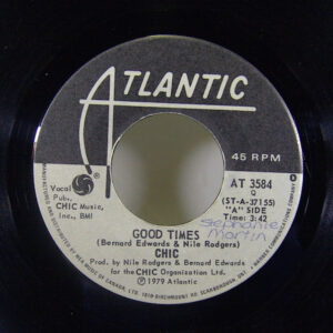 Chic – Good Times   vinilo single 7″ usado