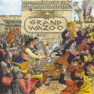 Frank Zappa – The Grand Wazoo  cd nuevo