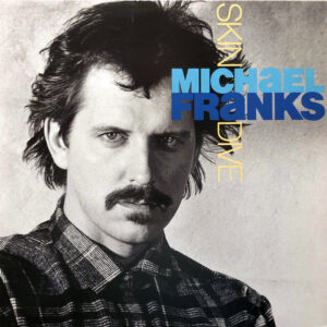 Michael Franks – Skin Dive   vinilo usado