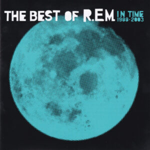 R.E.M. – In Time (The Best Of R.E.M. 1988-2003)  cd nuevo