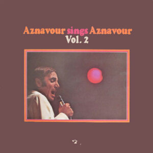 Charles Aznavour – Aznavour Sings Aznavour Vol. 2   vinilo usado