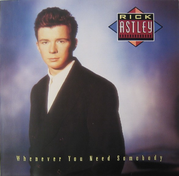Rick Astley – Whenever You Need Somebody vinilo usado