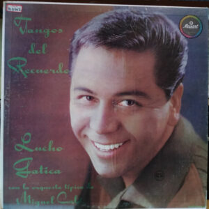 Lucho Gatica – Tangos Del Recuerdo vinilo usado