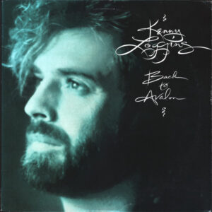 Kenny Loggins – Back To Avalon   vinilo usado