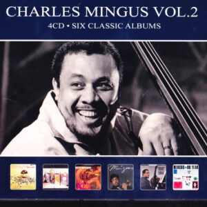 Charles Mingus – Six Classic Albums - Vol. 2 box cd cuadruple nuevo