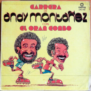 Andy Montañez / El Gran Combo – Carrera de Andy Montañez con El Gran Combo   vinilo usado