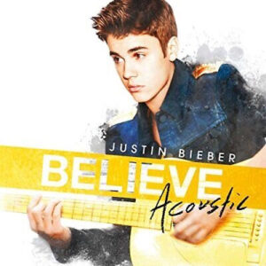 Justin Bieber – Believe Acoustic   cd nuevo