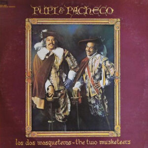 Pupi & Pacheco – Los Dos Mosqueteros - The Two Musketeers   vinilo usado