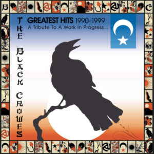 The Black Crowes – Greatest Hits 1990-1999 (A Tribute To A Work In Progress)   cd nuevo
