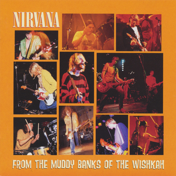 Nirvana – From The Muddy Banks Of The Wishkah cd nuevo