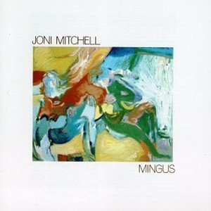 Joni Mitchell – Mingus cd nuevo