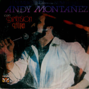 Andy Montañez Con: Dimension Latina – El Numero Uno Con La Numero Uno   vinilo usado