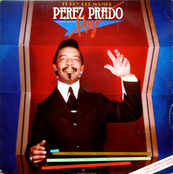 Perez Prado – El Rey Del Mambo Pérez Prado Hoy  vinilo usado