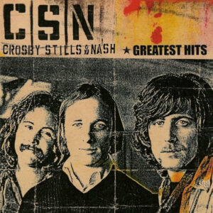 Crosby, Stills & Nash – Greatest Hits   cd nuevo