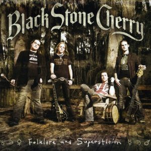 Black Stone Cherry – Folklore And Superstition   cd nuevo