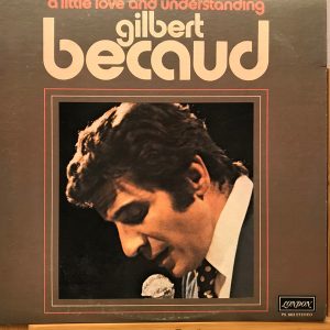 Gilbert Becaud – A Little Love And Understanding   vinilo usado