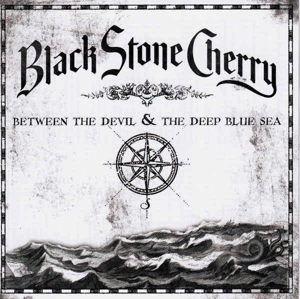 Black Stone Cherry – Between The Devil & The Deep Blue Sea cd nuevo