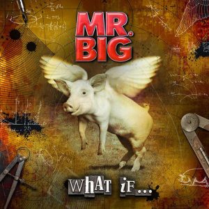 Mr. Big – What If...   cd nuevo