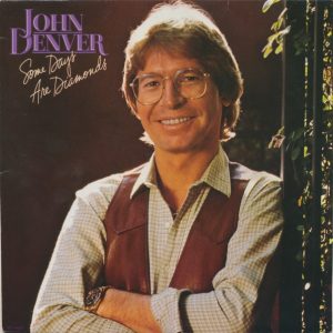John Denver – Some Days Are Diamonds vinilo usado