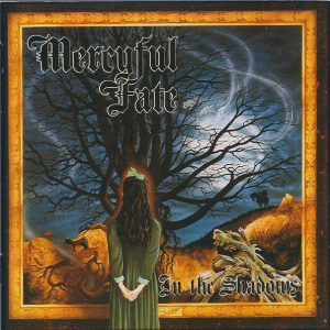Mercyful Fate – In The Shadows   cd nuevo