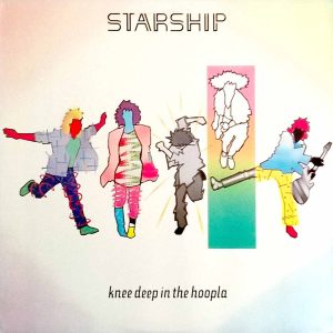 Starship – Knee Deep In The Hoopla vinilo usado
