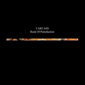 Carcass – Reek Of Putrefaction  vinilo nuevo