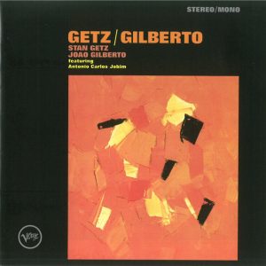 Stan Getz / João Gilberto Featuring Antonio Carlos Jobim – Getz / Gilberto cd nuevo