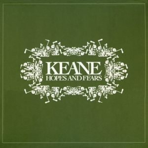 Keane – Hopes And Fears vinilo nuevo