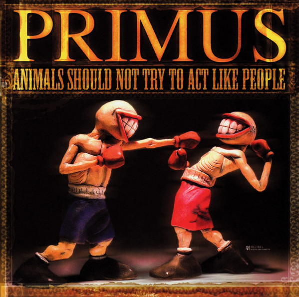 Primus – Animals Should Not Try To Act Like People vinilo nuevo (EP)