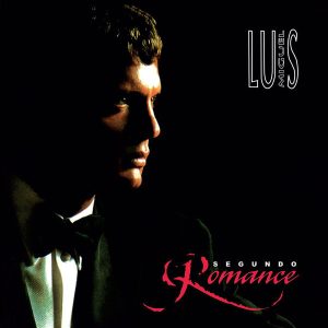 Luis Miguel – Segundo Romance    vinilo nuevo