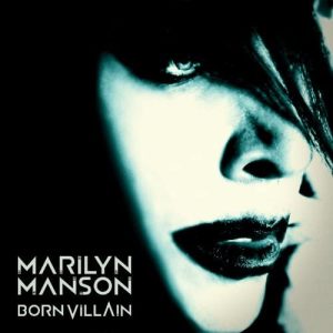 Marilyn Manson – Born Villain   cd nuevo
