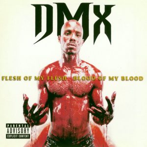 DMX – Flesh Of My Flesh Blood Of My Blood   cd nuevo
