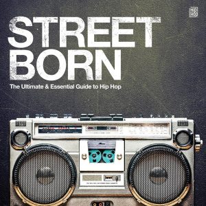 Various – Street Born - The Ultimate & Essential Guide To Hip Hop   vinilo doble nuevo