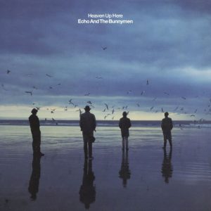 Echo And The Bunnymen – Heaven Up Here   cd nuevo