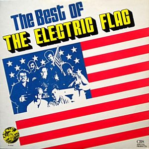 The Electric Flag – The Best Of The Electric Flag vinilo usado