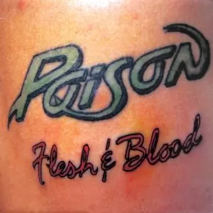 Poison – Flesh & Blood vinilo nuevo