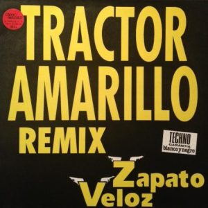 Zapato Veloz – Tractor Amarillo Remix   maxi single usado