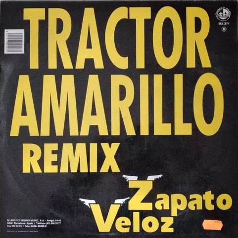 Zapato Veloz – Tractor Amarillo Remix maxi single usado - Imagen 2