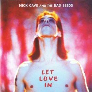 Nick Cave And The Bad Seeds – Let Love In    cd nuevo