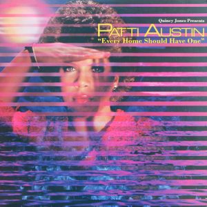 Patti Austin – Every Home Should Have One vinilo usado