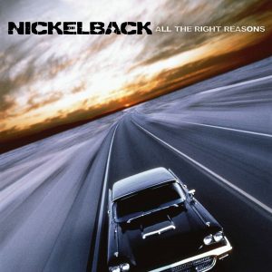 Nickelback – All The Right Reasons   cd nuevo