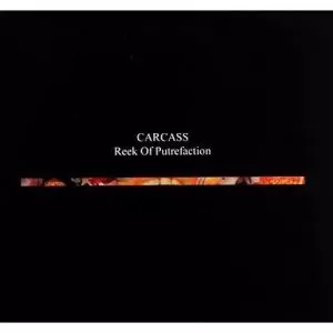 Carcass – Reek Of Putrefaction   cd nuevo