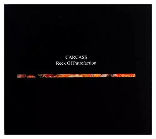 Carcass – Reek Of Putrefaction cd nuevo