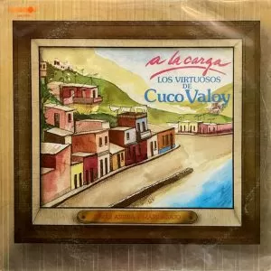 Los Virtuosos de Cuco Valoy – A La Carga vinilo usado